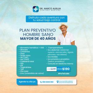 PAQUETE PREVENTIVO HOMBRE SANO MAYOR DE 40 AÑOS