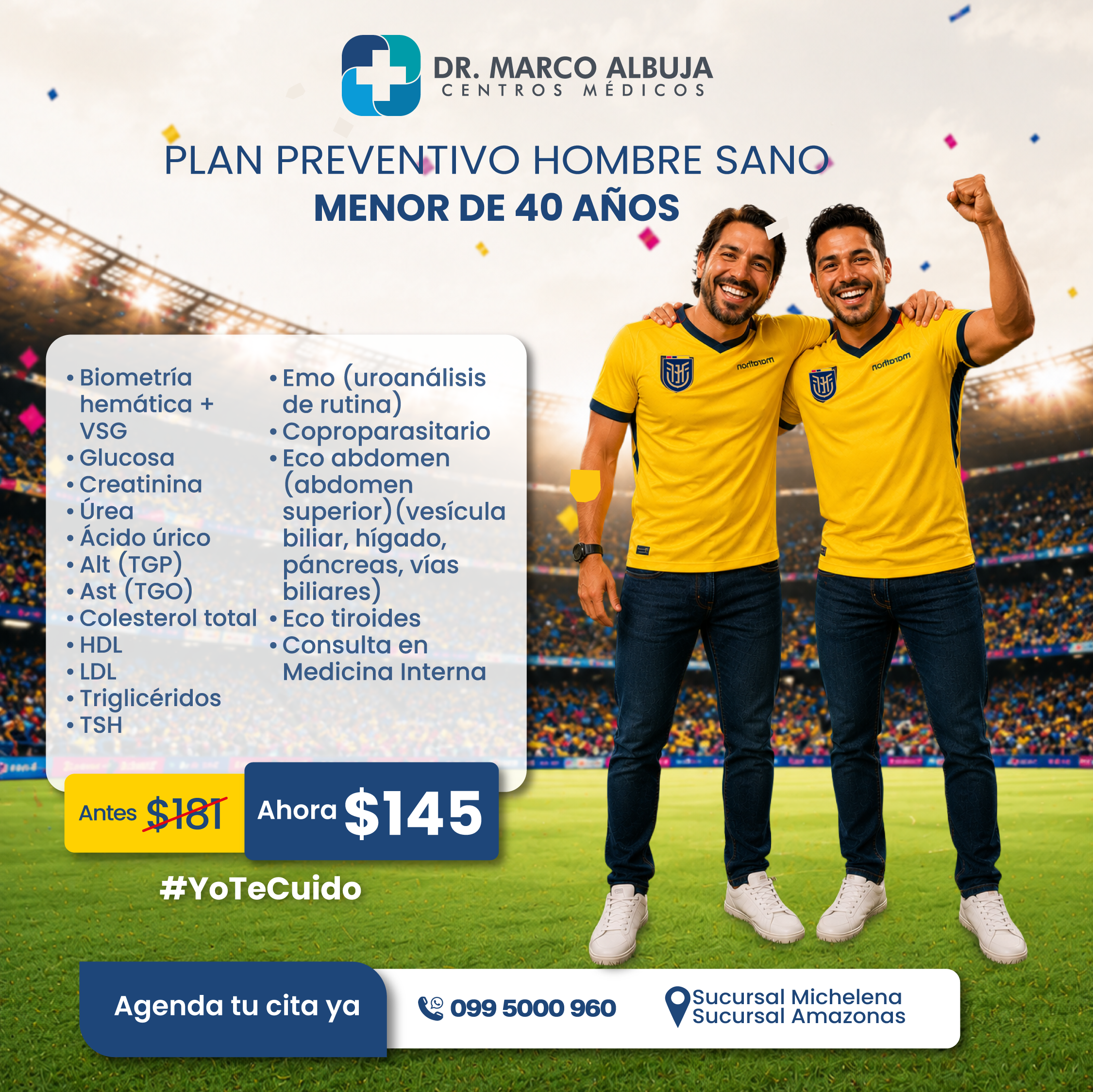 PAQUETE PREVENTIVO HOMBRE SANO MENOR DE 40 AÑOS